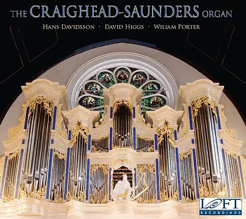 The Craighead-Saunders Organ