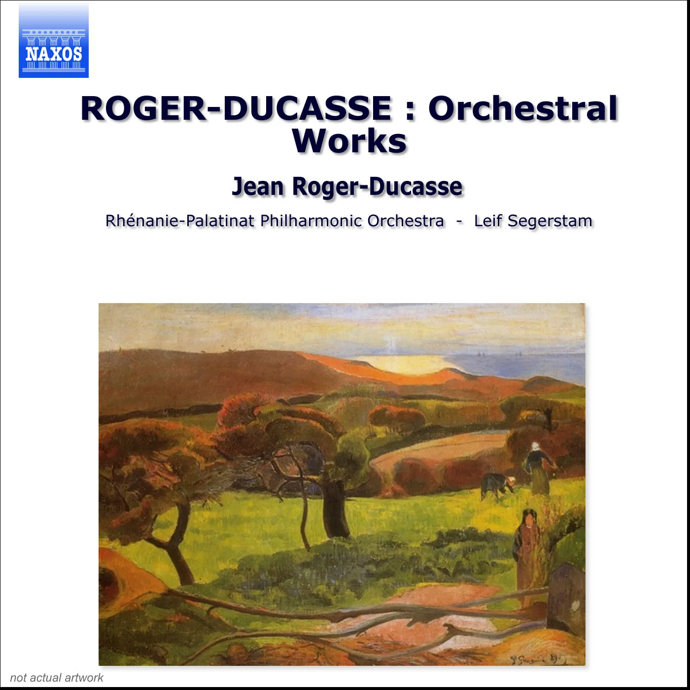 Roger-Ducasse: Orchestral Works