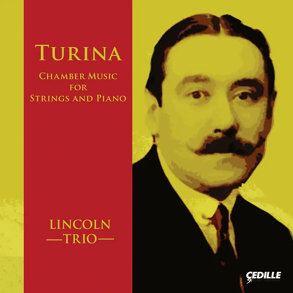 Turina: Chamber Music for Strings & Piano