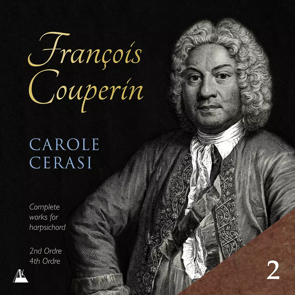 Couperin: Complete Works for Harpsichord, Vol. 2 – 2nd & 4th Ordres