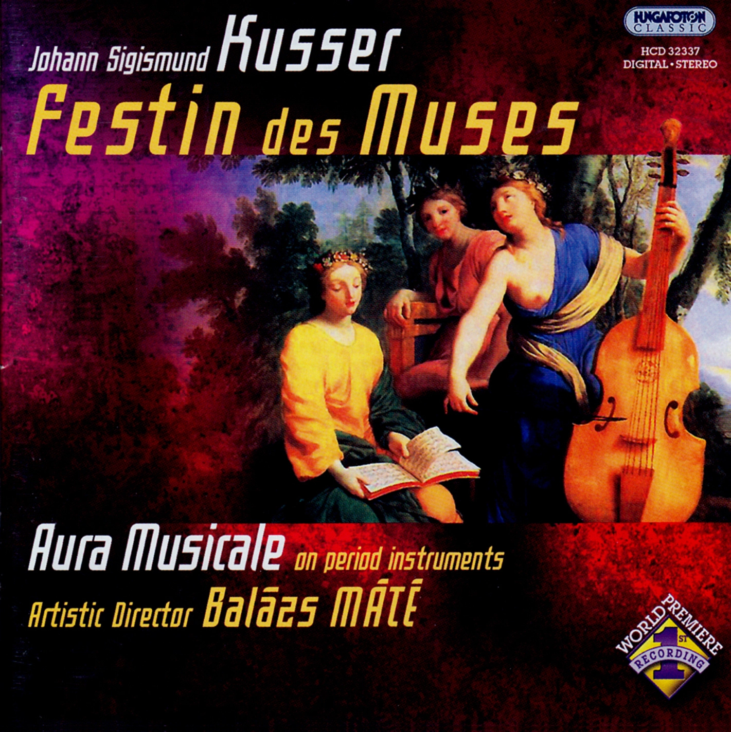 Kusser: Festin Des Muses: Orchestral Suites Nos. 1-3