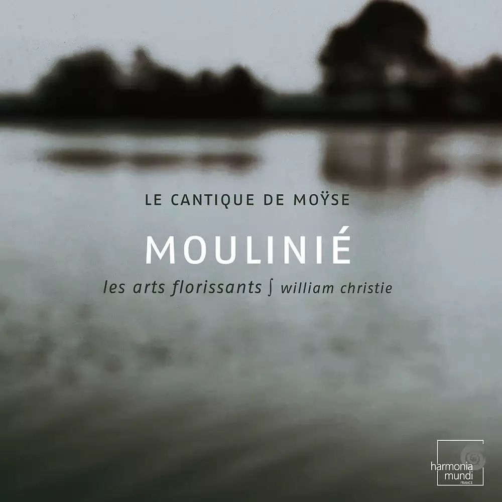 Moulinié: Cantique de Moÿse
