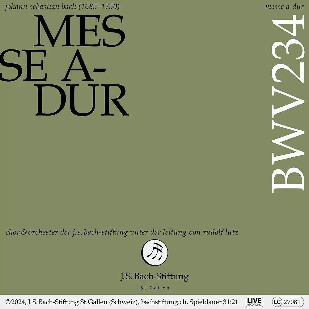 J. S. Bach: Messe A-Dur, BWV 234