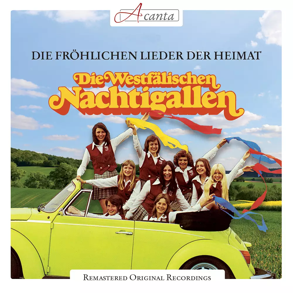 Die Westfälischen Nachtigallen: Die frohlichen Lieder der Heimat