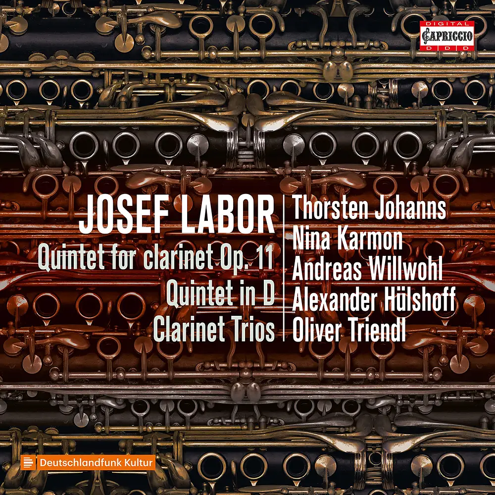 Josef Labor: Clarinet Quintets & Trios