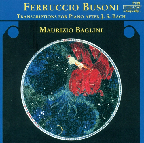 Busoni: Transcriptions for Piano after J.S. Bach, Vol. 1