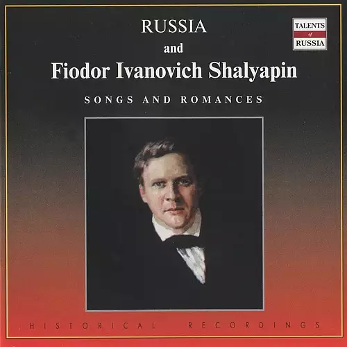 Russia and Feodor Ivanovich Chaliapin (1902-1934)