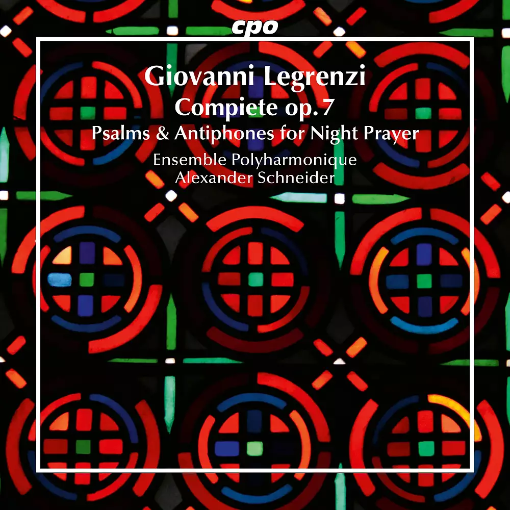 Giovanni Legrenzi: Compiete op.7 - Psalms & Antiphones for Night Prayer