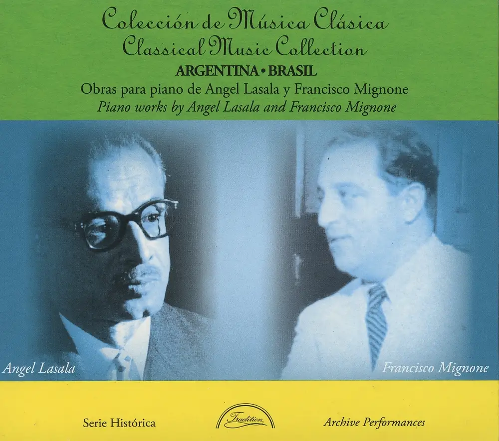 Piano Works by Angel Lasala and Francisco Mignone
