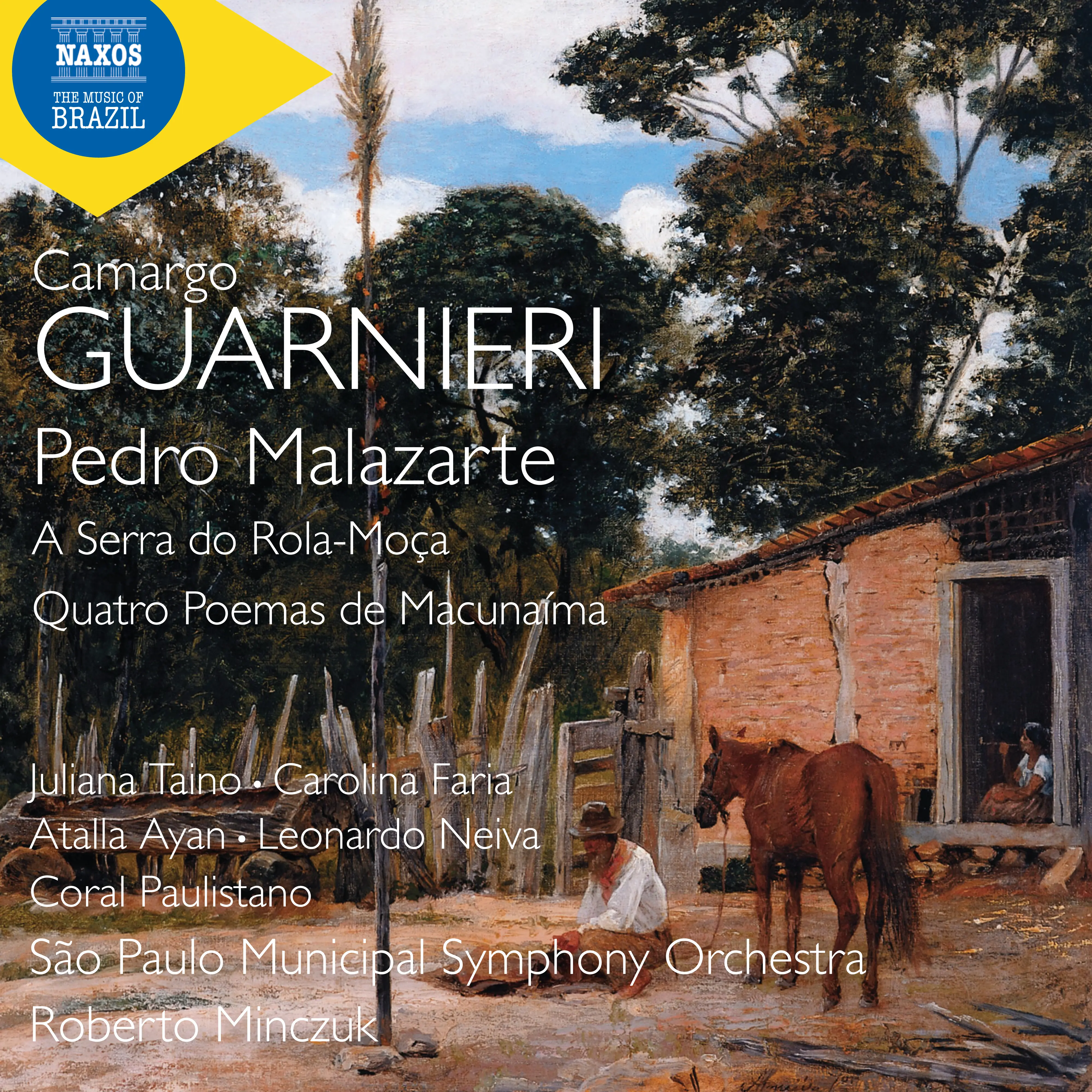 Guarnieri: Pedro Malazarte, A Serra do Rola-Moça & 4 Poemas de Macunaíma