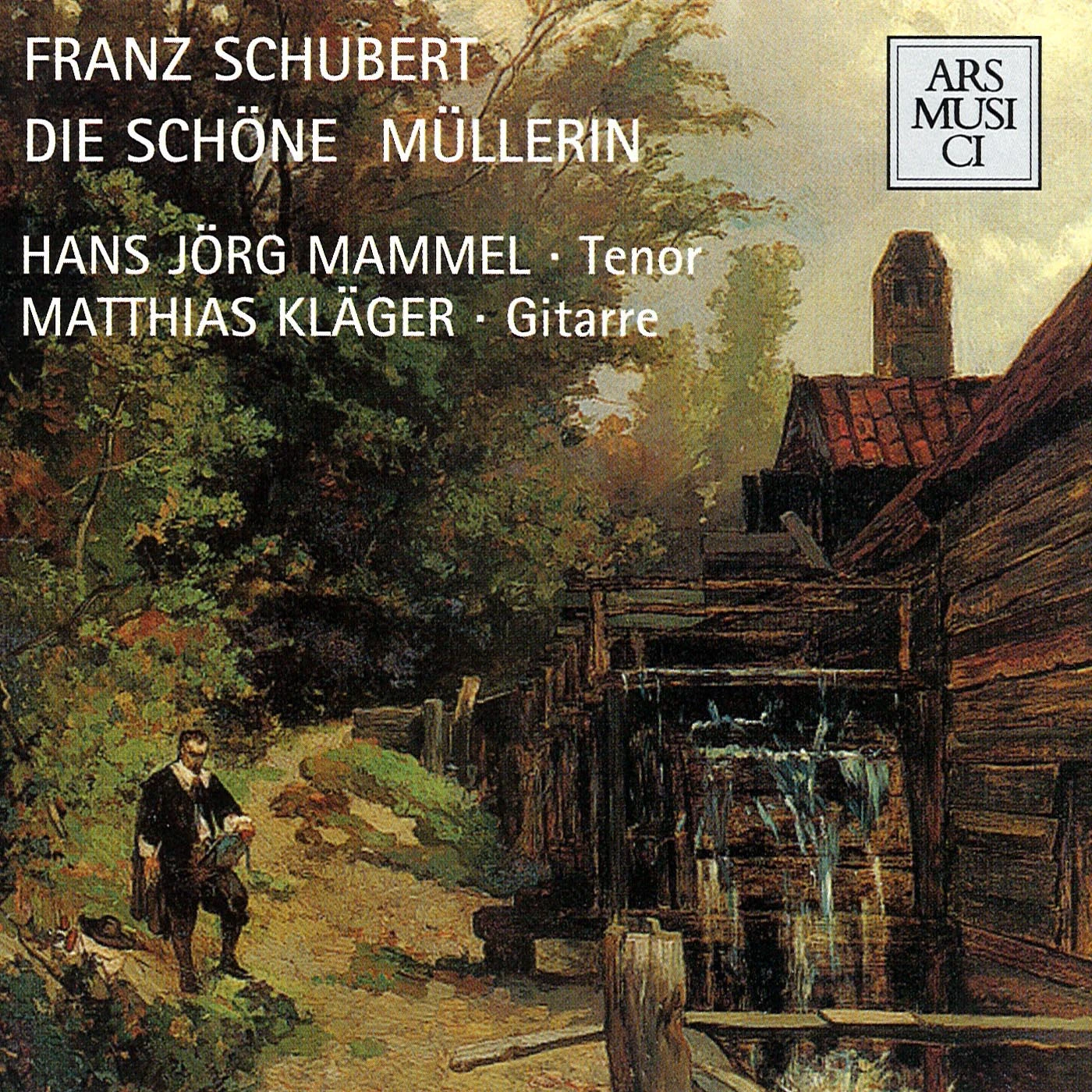 Schubert: Die schone Mullerin