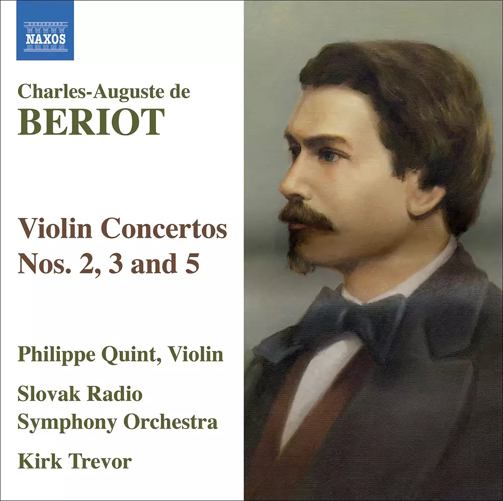 Beriot, C.-A. De: Violin Concertos Nos. 2, 3 and 5
