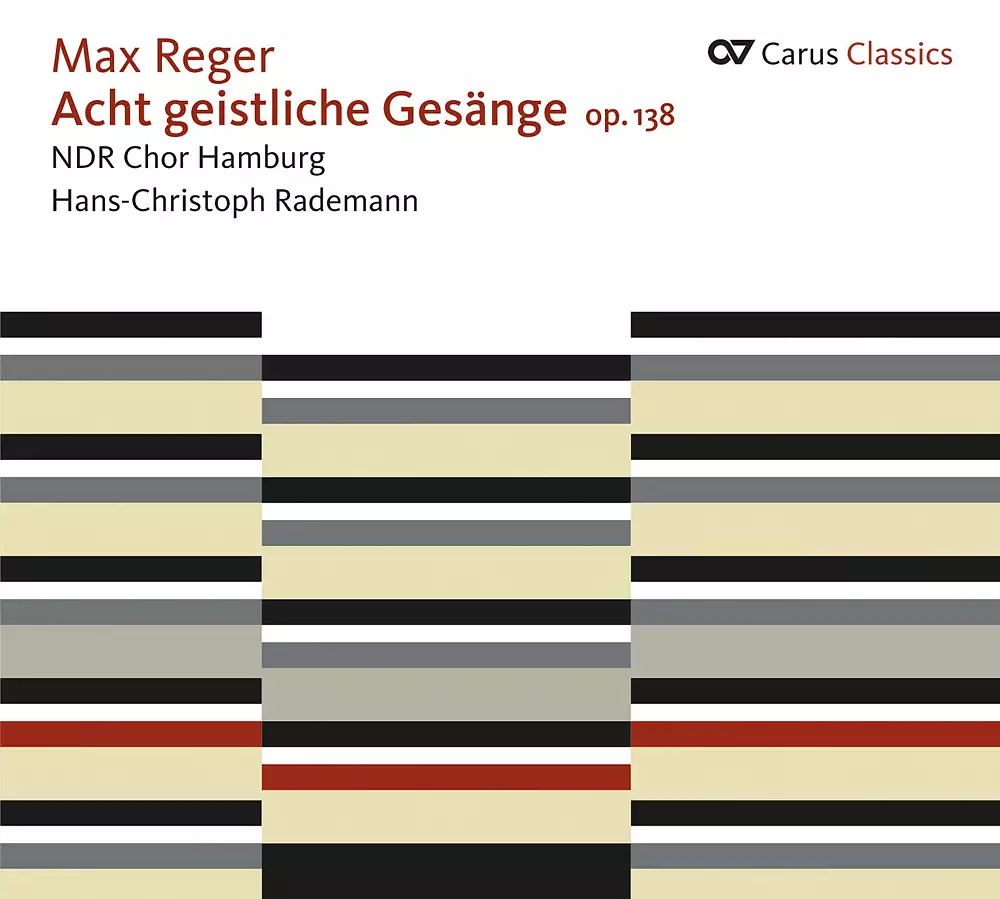 Reger: 8 Geistliche Gesange, Op. 138 - Geistliche Gesange, Op. 110