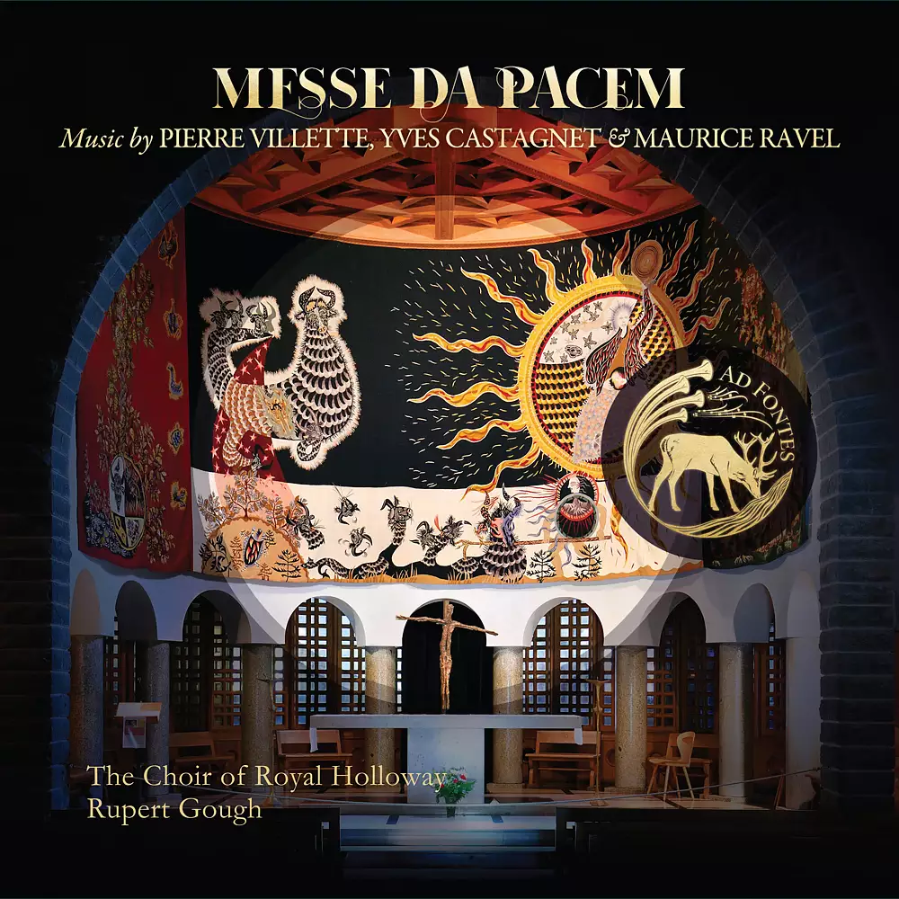 Messe da Pacem: Music by Pierre Villette, Yves Castagnet & Maurice Ravel