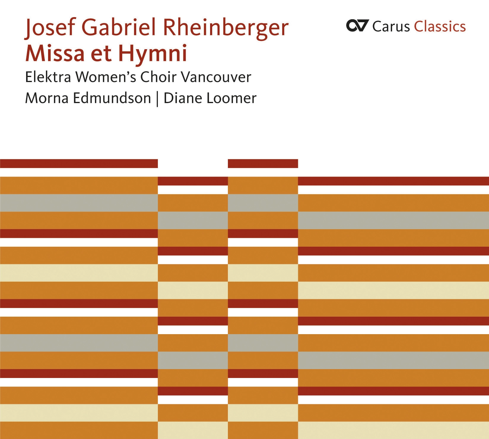 Rheinberger: Missa et Hymni