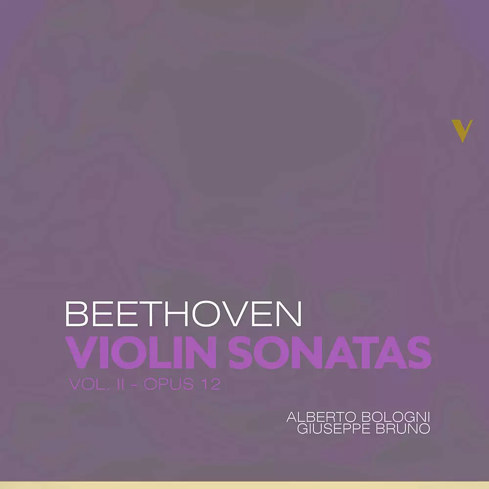 Beethoven: Complete Violin Sonatas, Vol. 2 – Op. 12