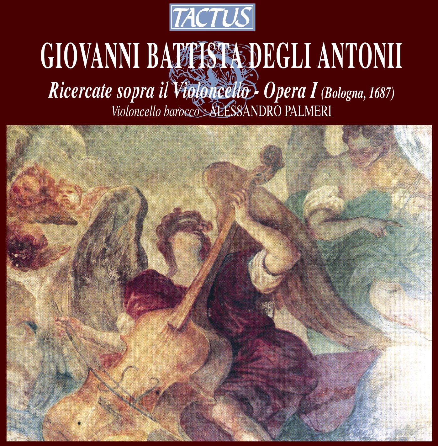 Degli Antoni: Ricercate sopra il Violoncello - Opera I