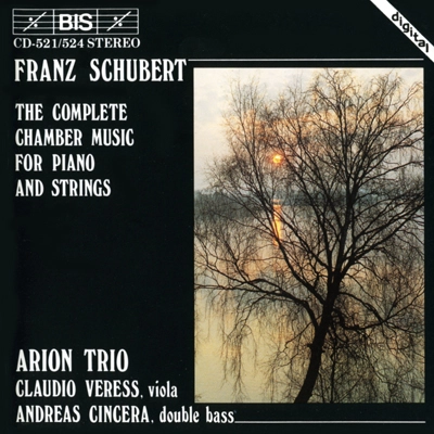 Schubert - Complete Chamber Music for Piano and Strings