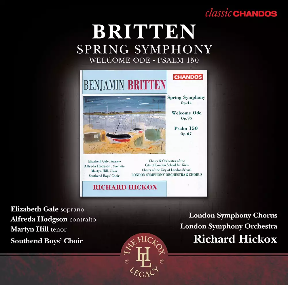 Britten: Spring Symphony - Welcome Ode - Psalm 150