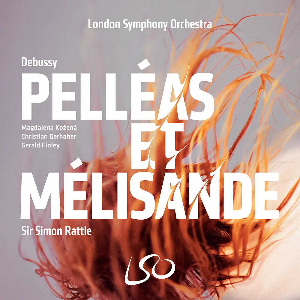 Debussy: Pelléas et Mélisande