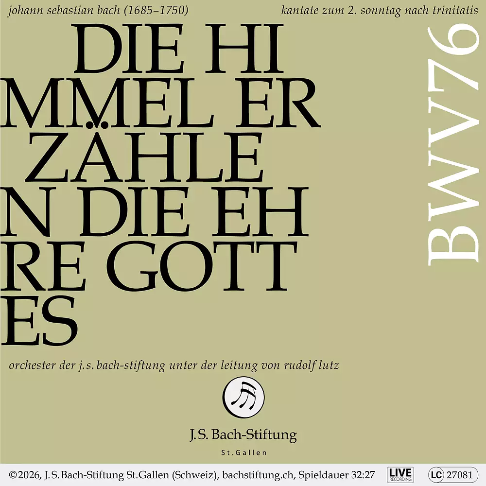 Bachkantate, BWV 76 - Die Himmel erzählen die Ehre Gottes