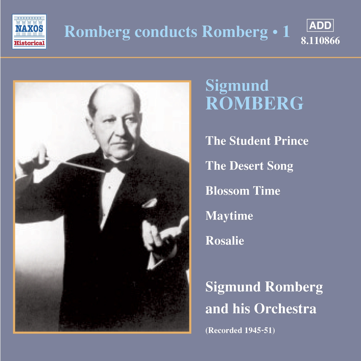 Romberg: Romberg Conducts Romberg, Vol.  1 (1945-1951)