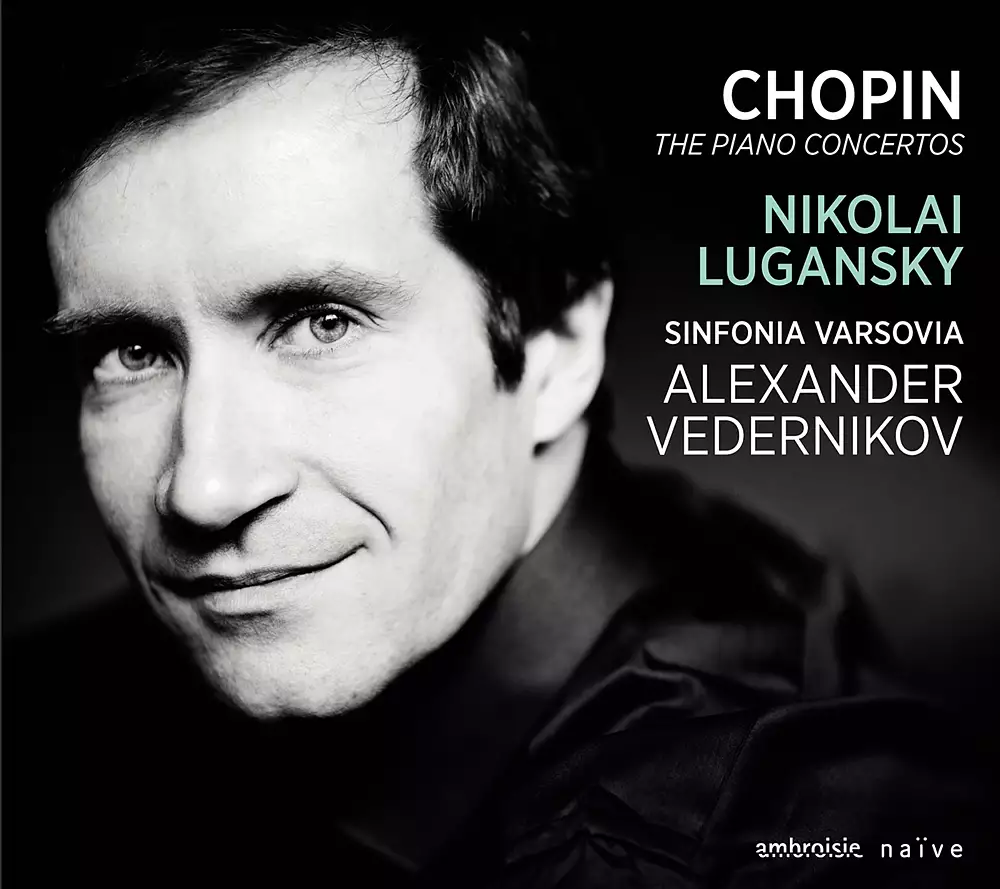 Chopin: The Piano Concertos