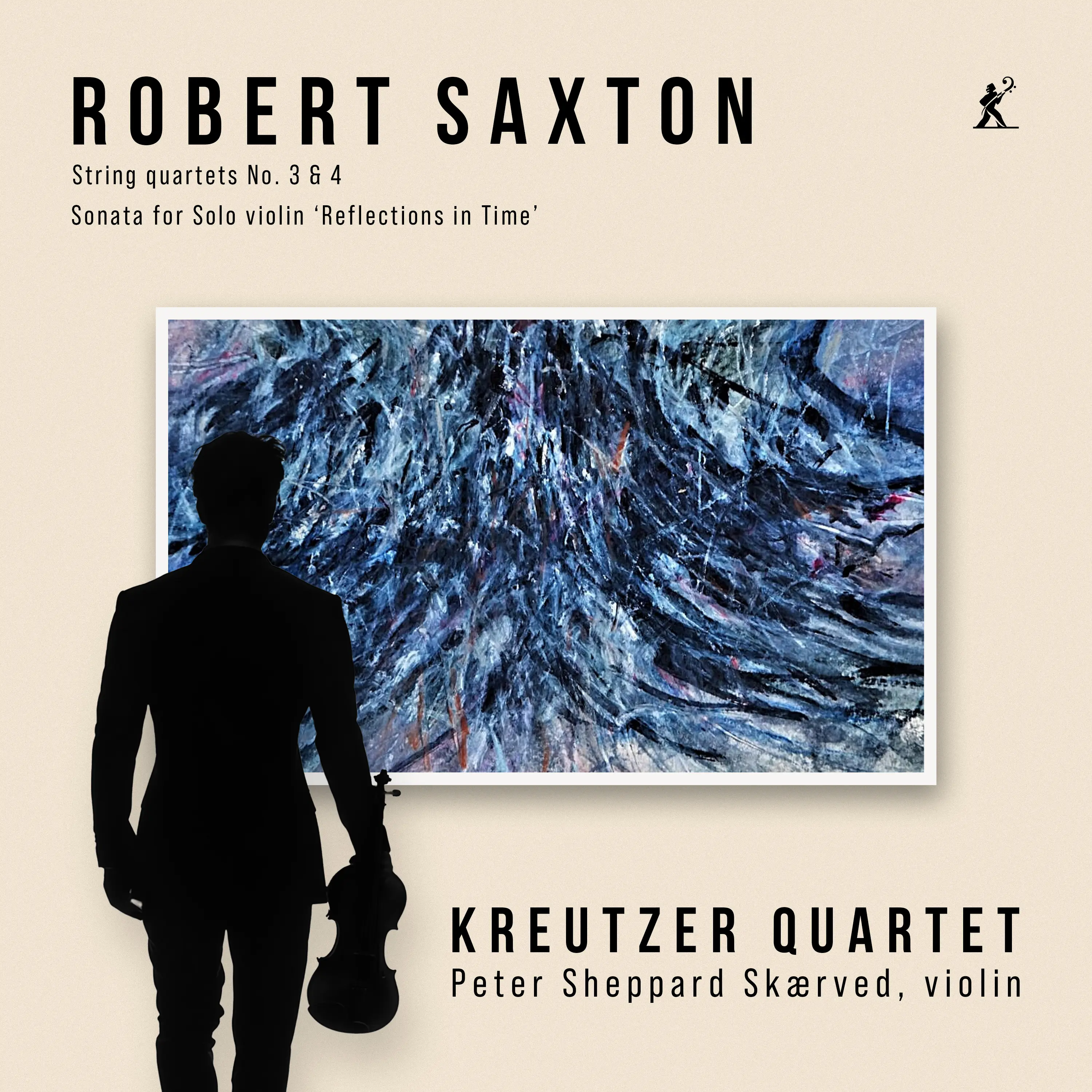 Saxton: String Quartets Nos. 3 & 4; Sonata for Solo Violin 
