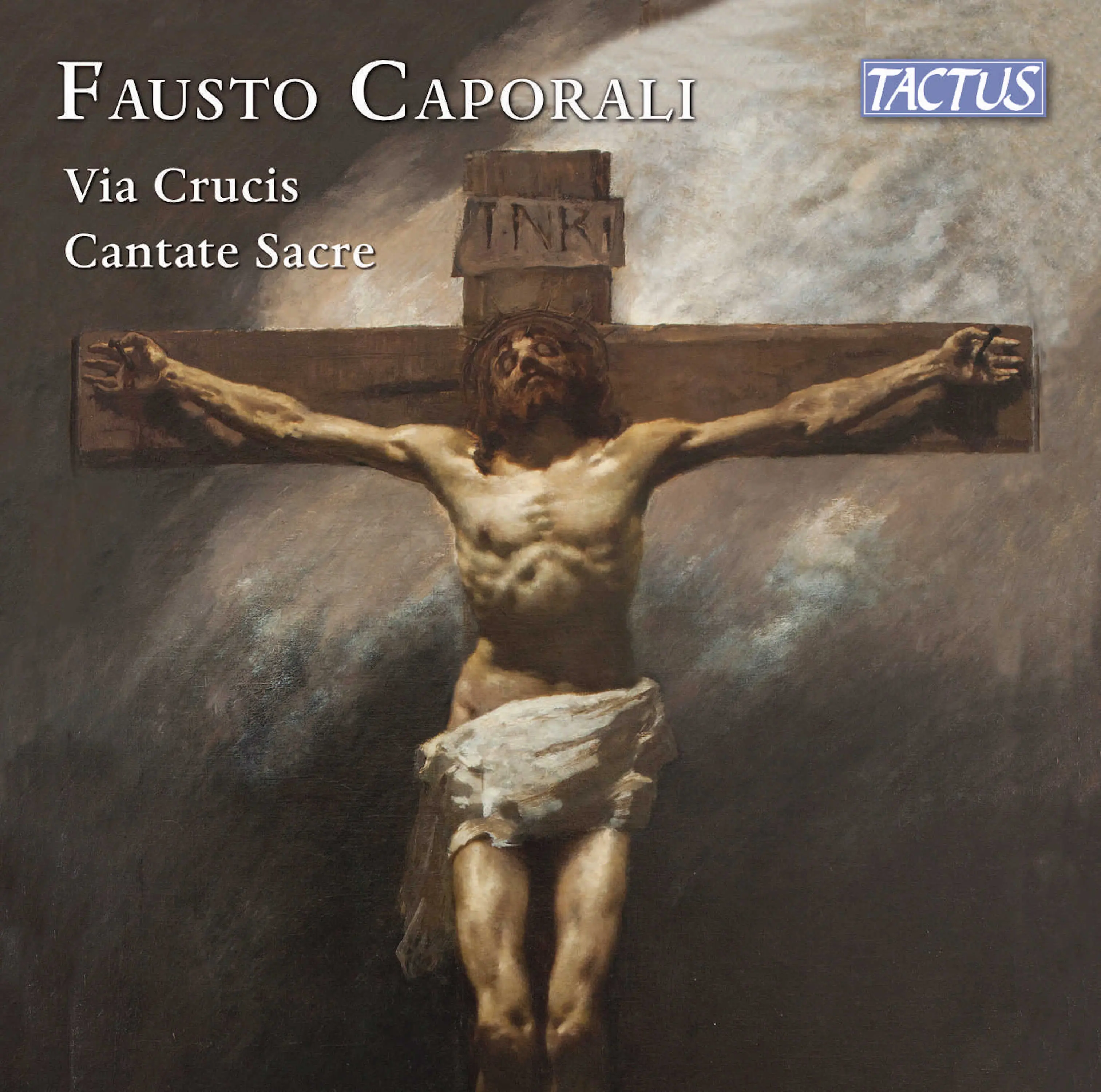 Caporali: Via crucis & Cantate sacre