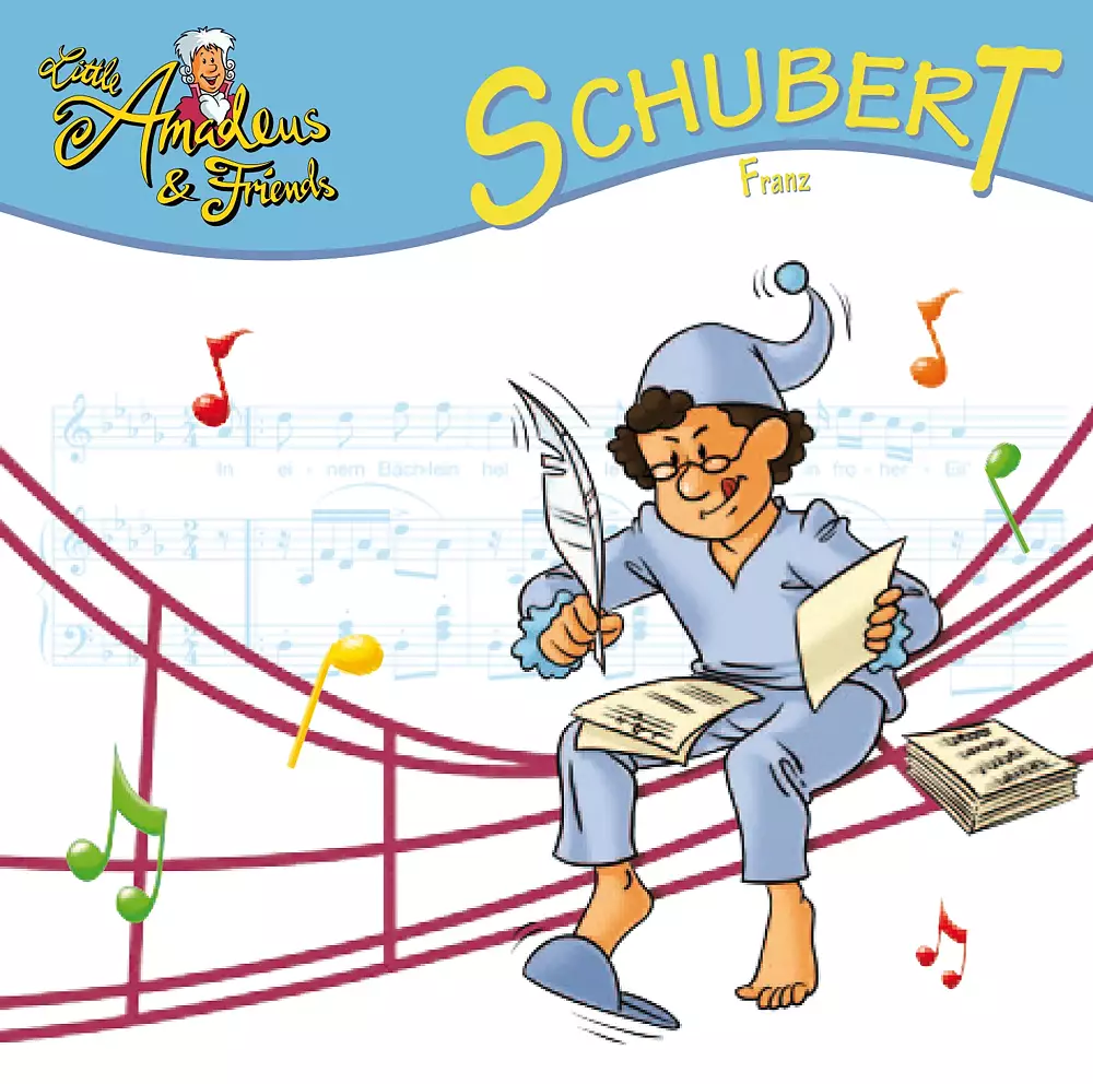 Little Amadeus and Friends: Schubert