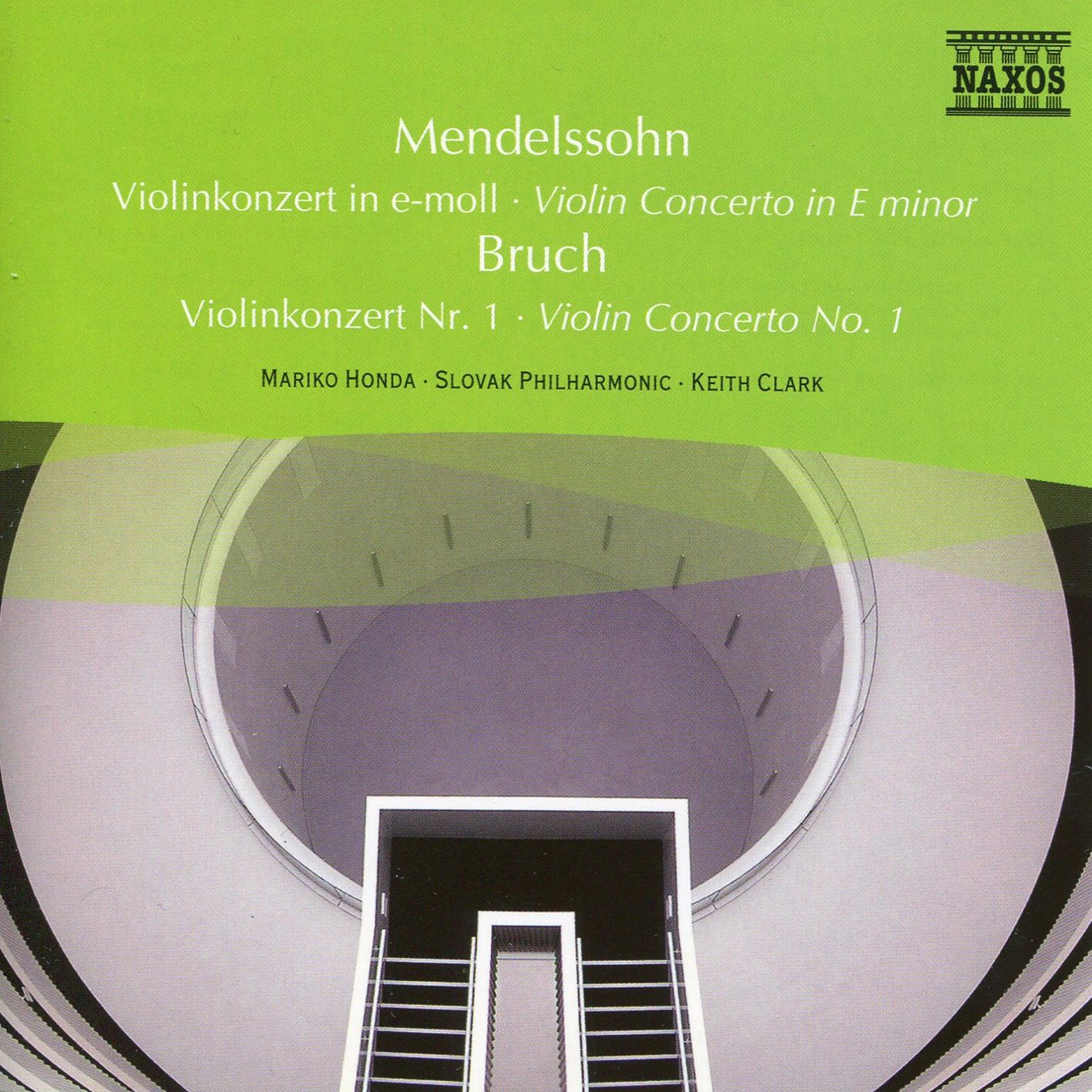Mendelssohn: Violin Concerto in E Minor / Bruch: Violin Concerto No. 1