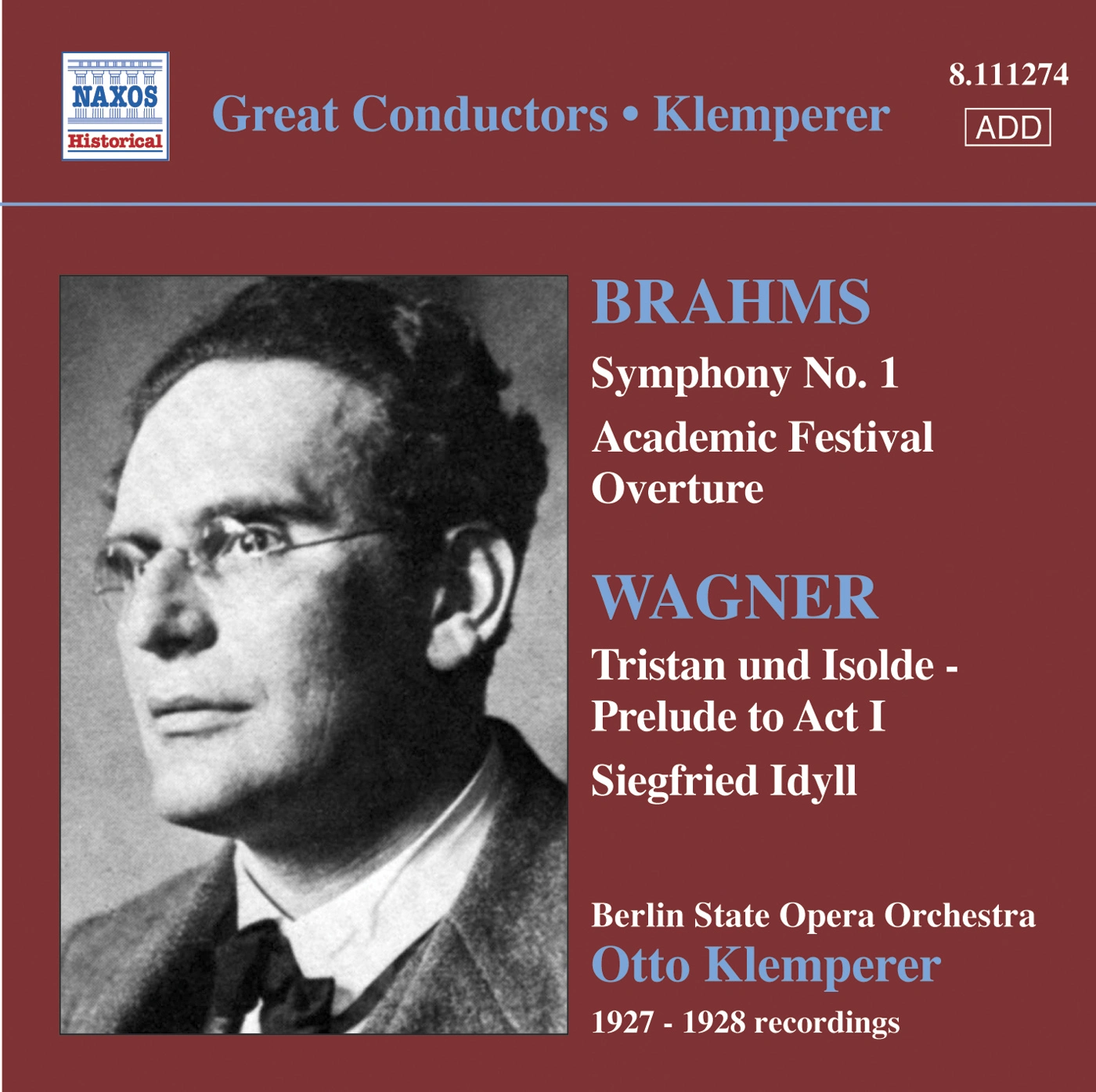 Brahms: Symphony No. 1 / Wagner: Siegfried Idyll (Klemperer) (1927-28)