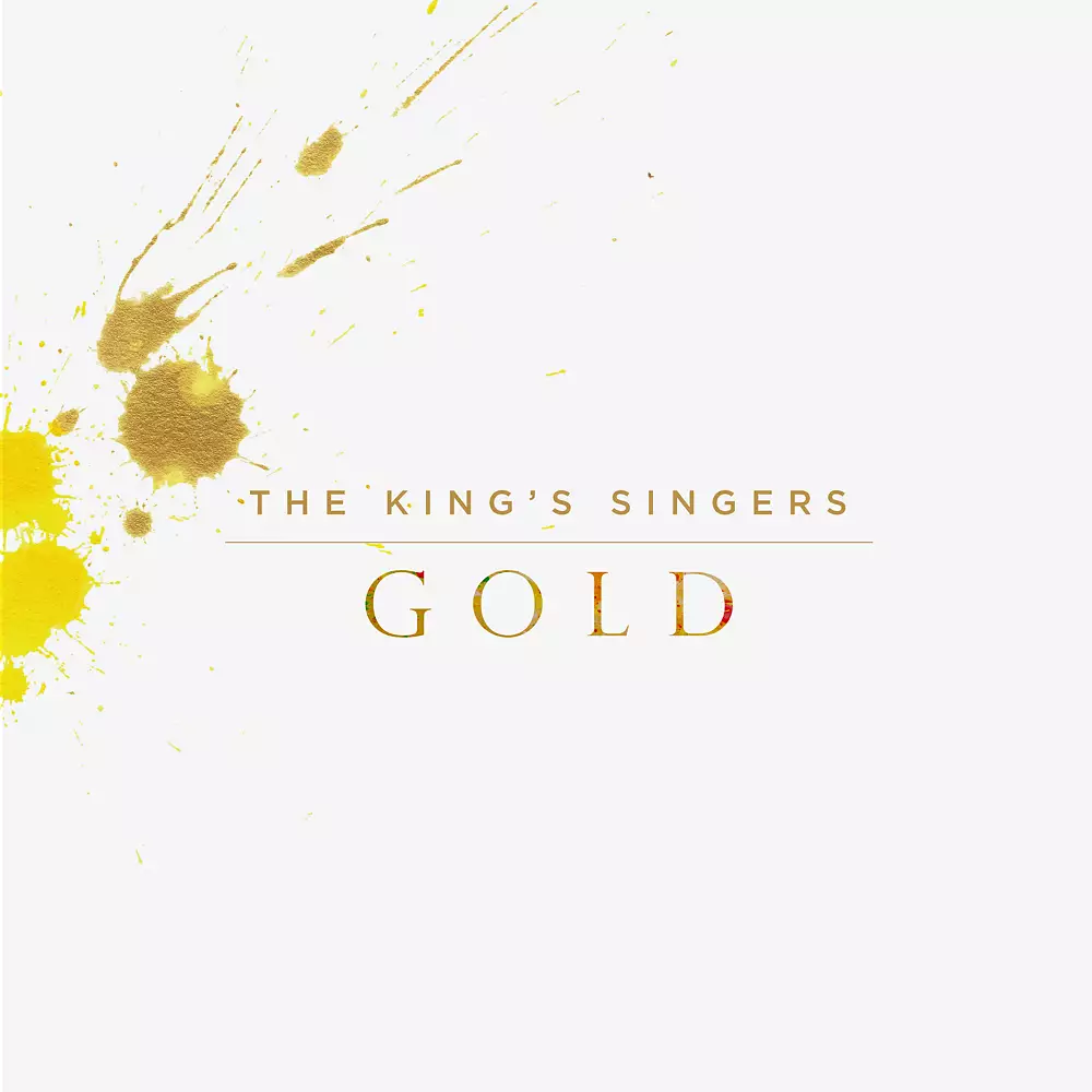 The King's Singers: Gold