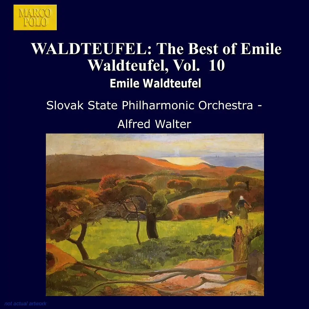 Waldteufel: The Best of Emile Waldteufel, Vol. 10