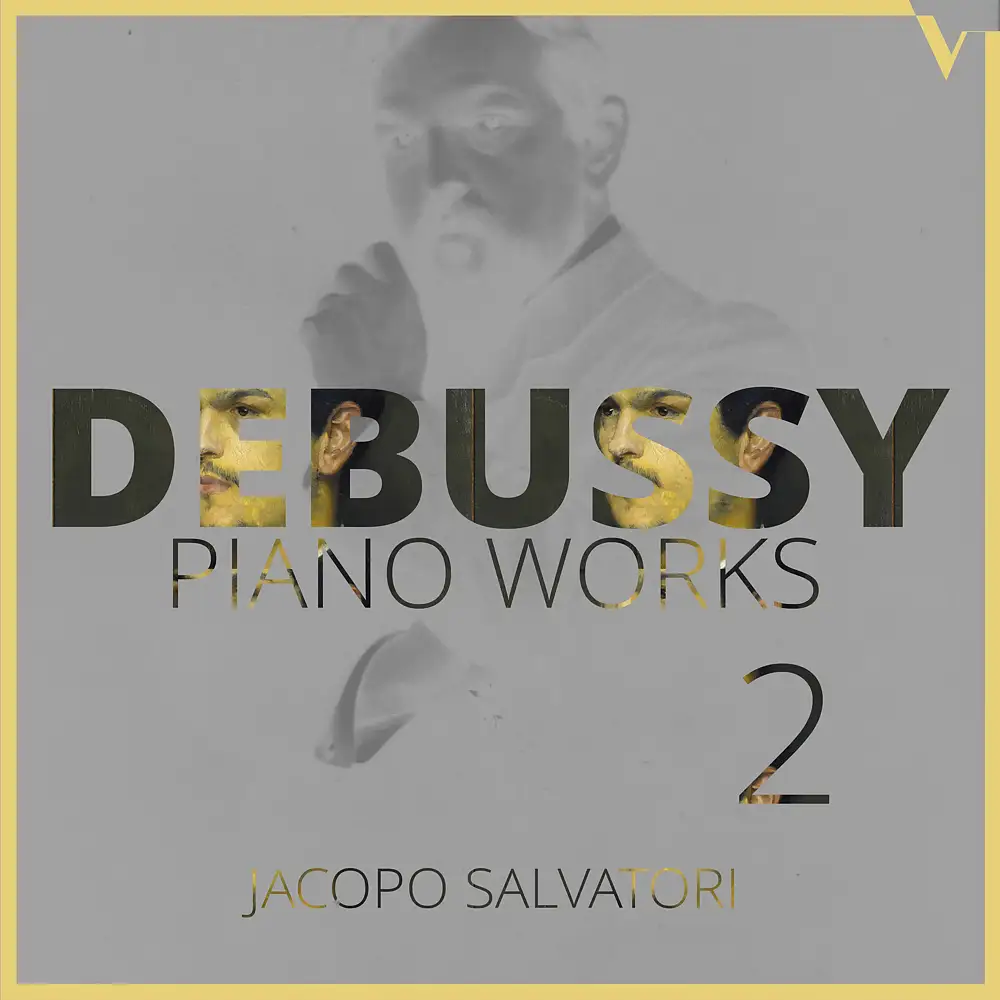 Debussy: Piano Works, Vol. 2