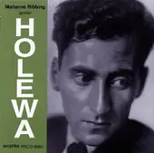 Holewa: 3 Preludes / Sonatina / 4 Piano Pieces / Liten Svit / Inventioni