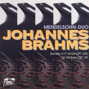 Brahms: Sonata in F minor, Op. 34b - 16 Waltzes, Op. 39