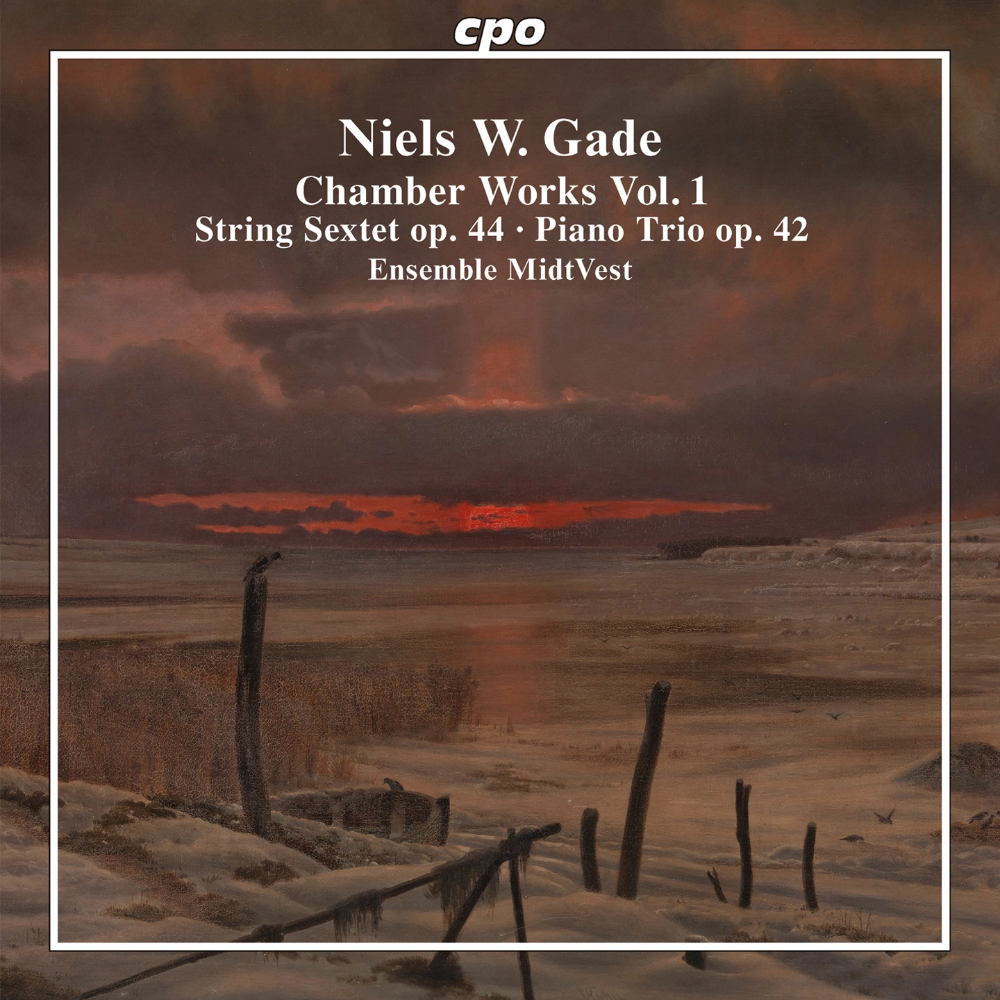 Gade: Chamber Works, Vol. 1