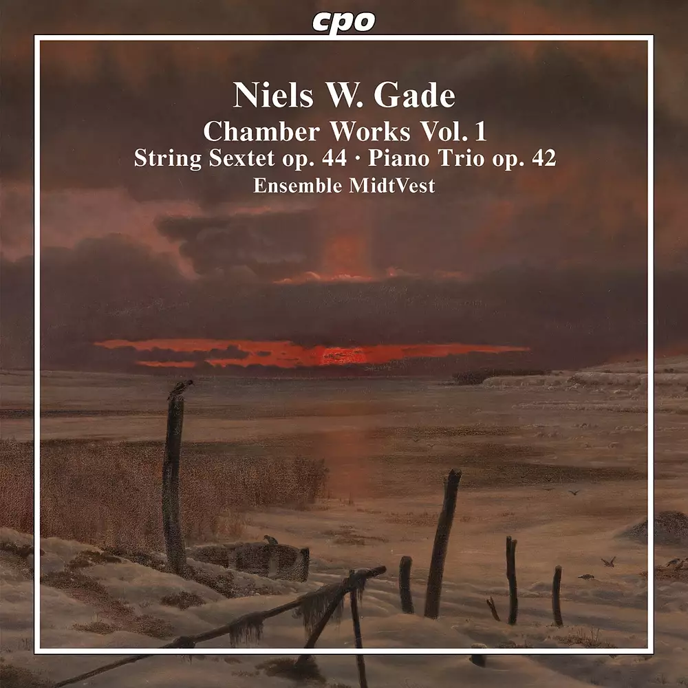 Gade: Chamber Works, Vol. 1
