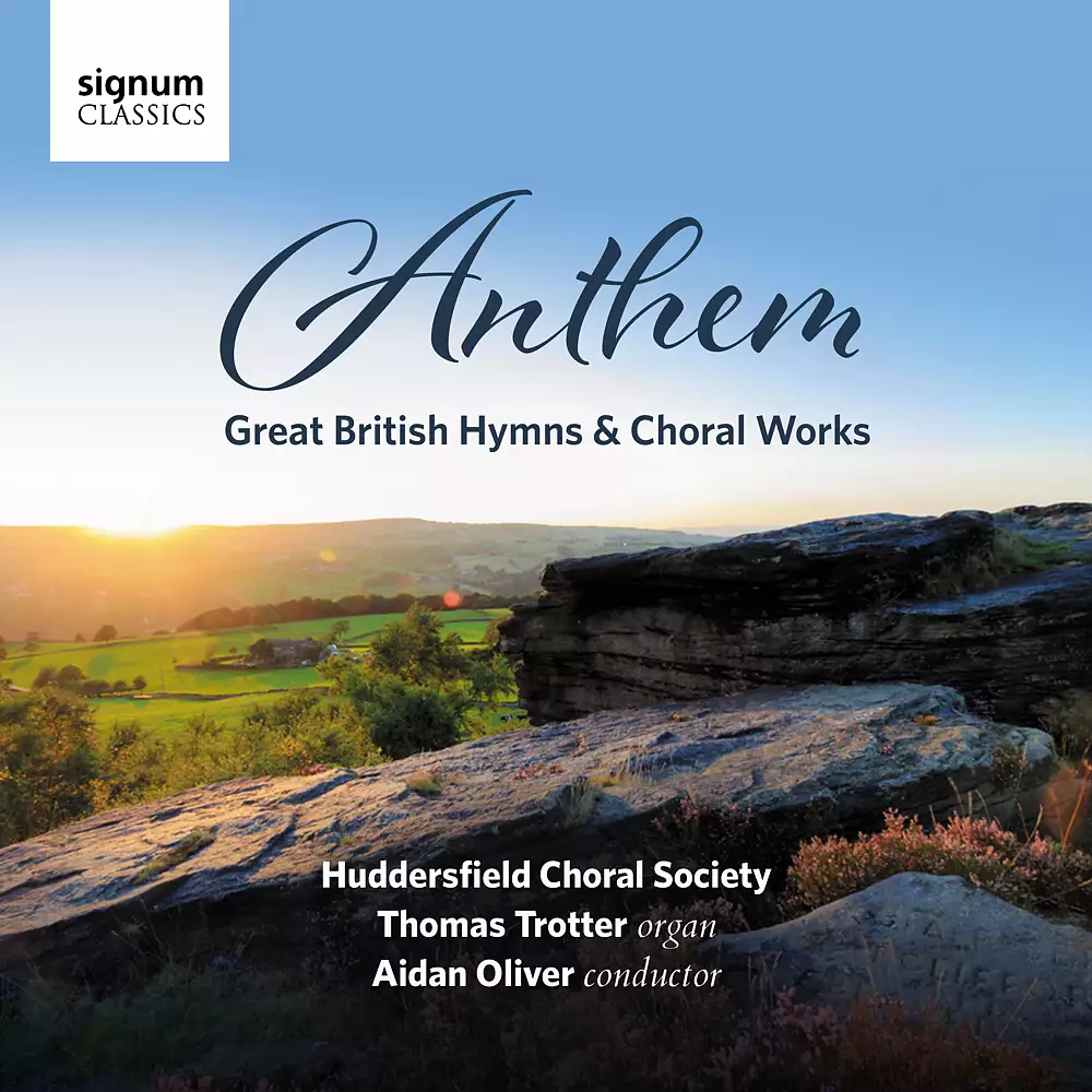 Anthem - Great British Hymns & Choral Works