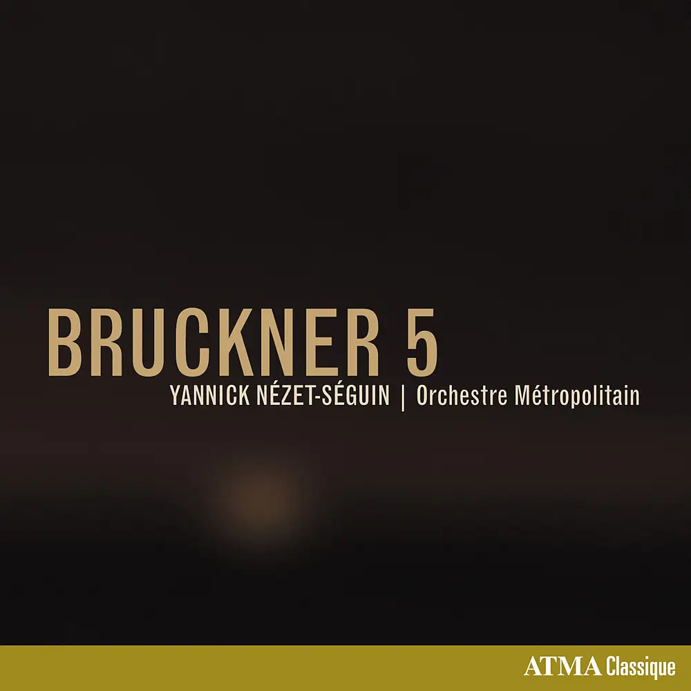Bruckner: Symphony No. 5 in B-Flat Major, WAB 105 (1878 Version)