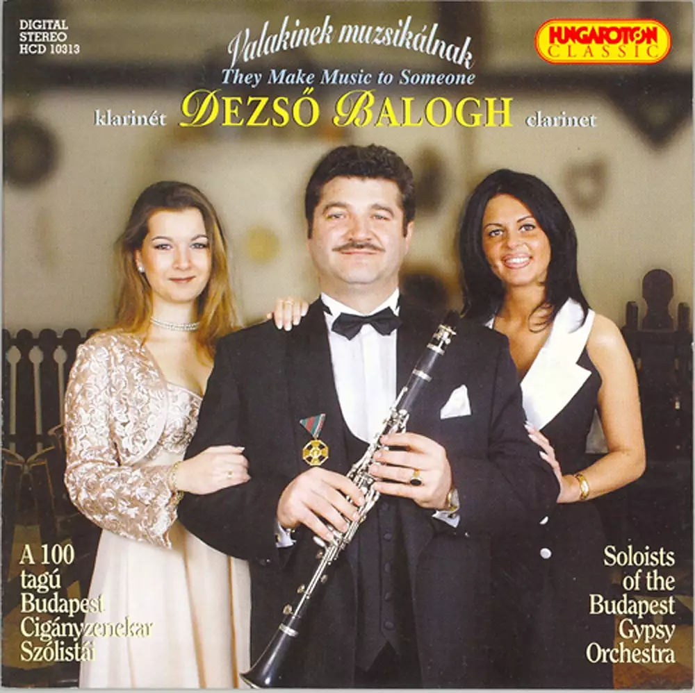 Hungarian Tunes As Performed by Dezso Balogh and the Budapest Gypsy Orchestra