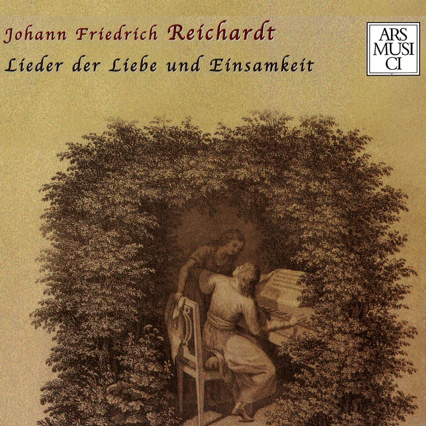Reichardt: Lieder der Liebe und Einsamkeit