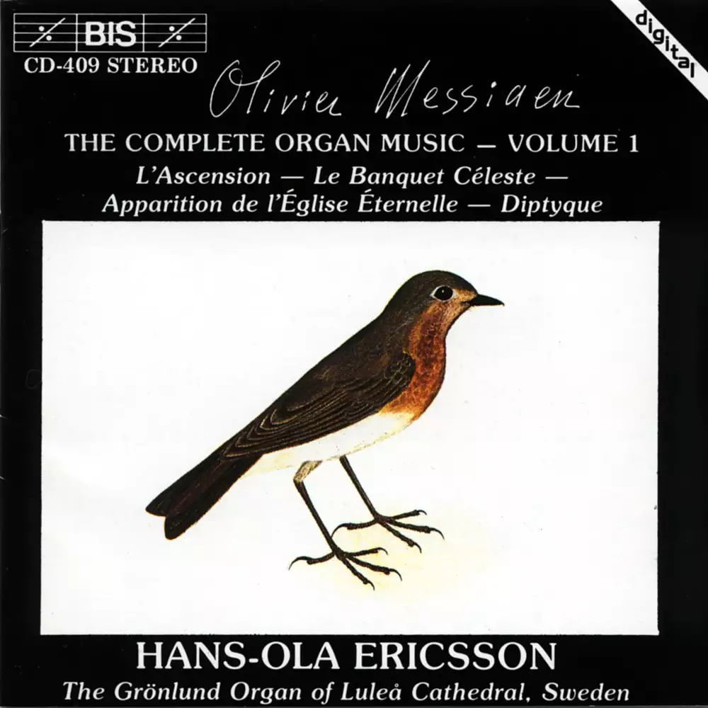 Messiaen - Complete Organ Music, Vol.1