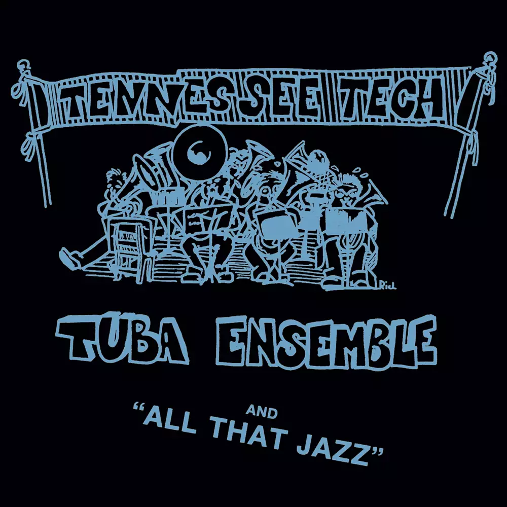Tennessee Tech Tuba Ensemble and All That Jazz