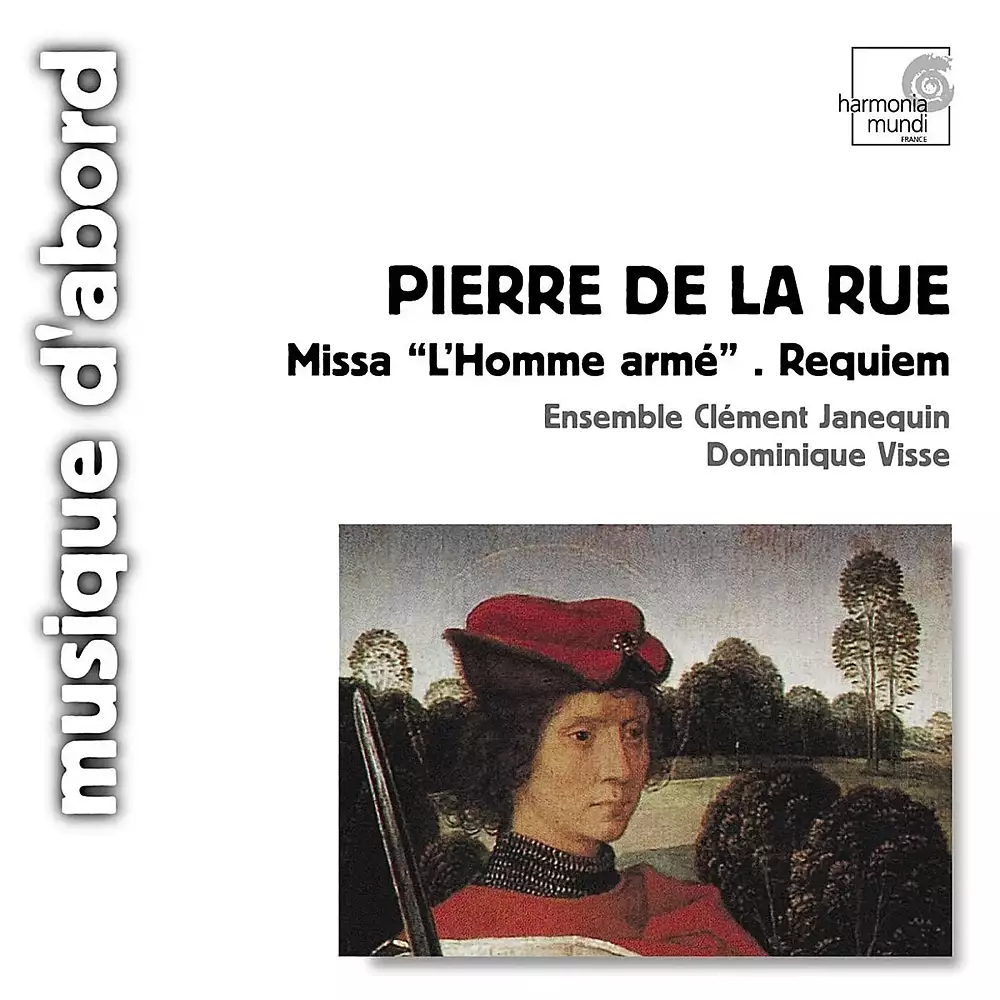 Pierre de la Rue: Missa