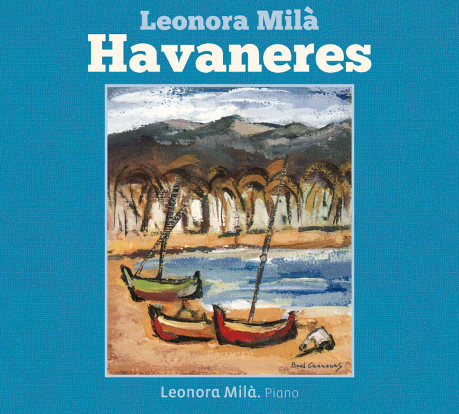 Leonora Milà: Havaneres