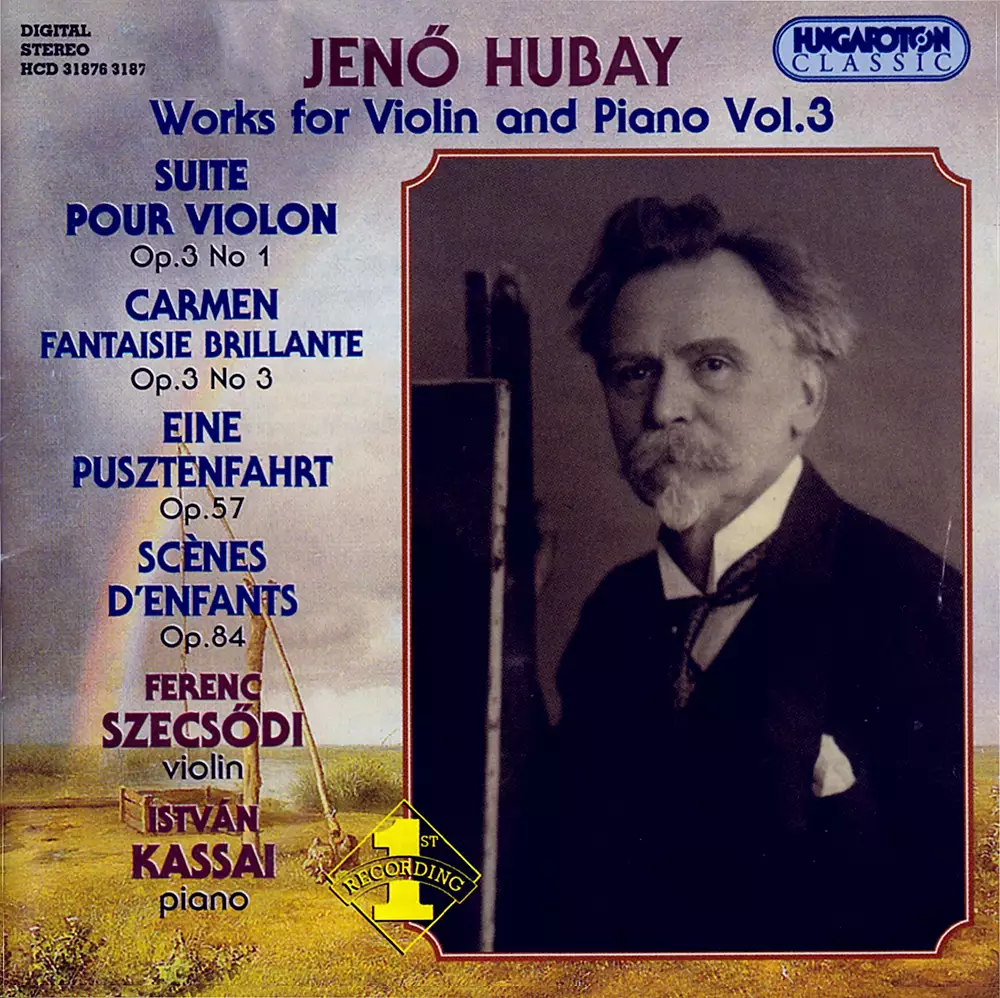 Hubay: Works for Violin and Piano, Vol. 3