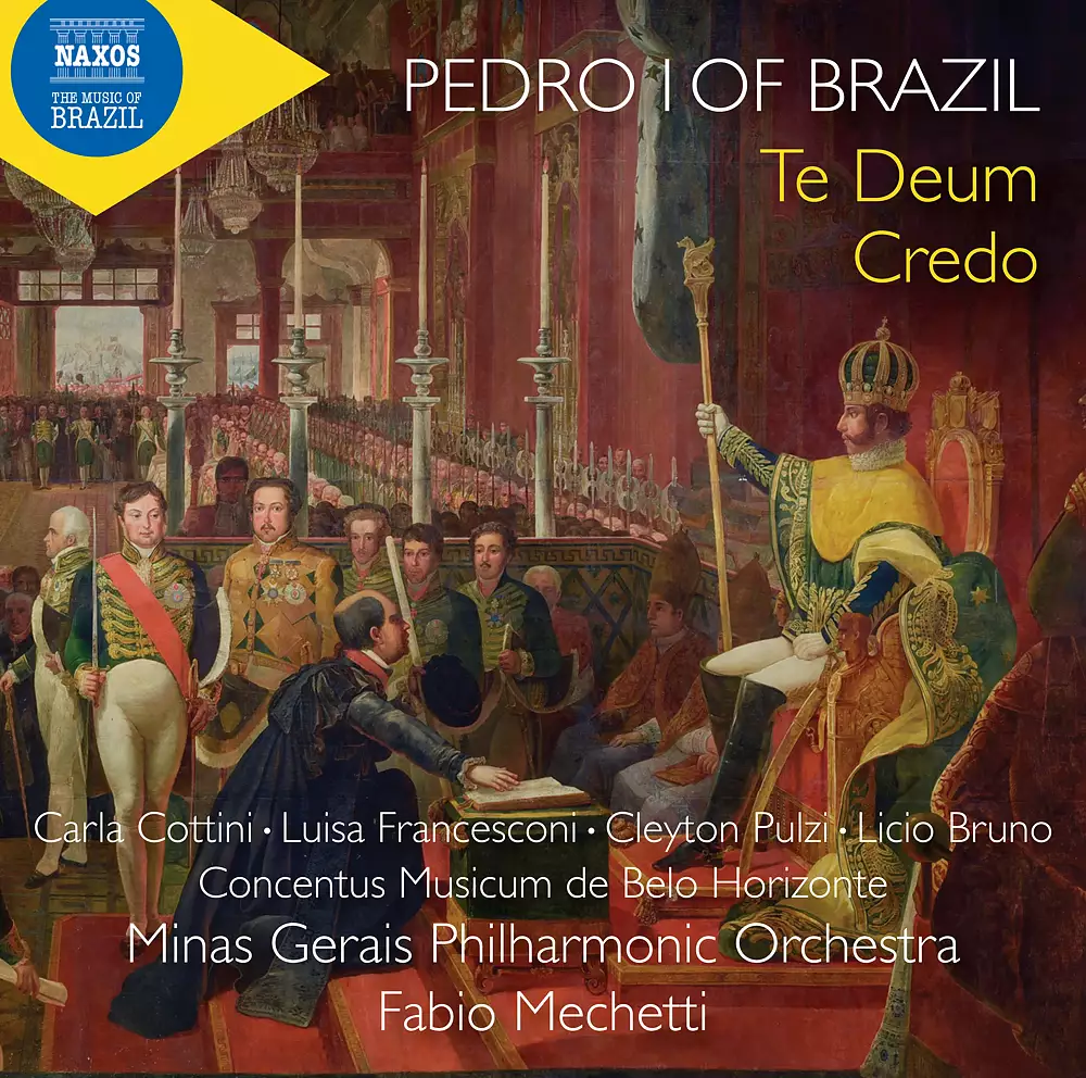 Dom Pedro I: Te Deum, Credo do imperador & Other Works