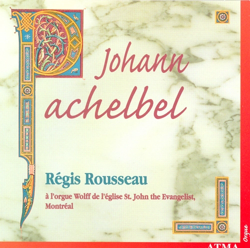 Pachelbel: Organ Music